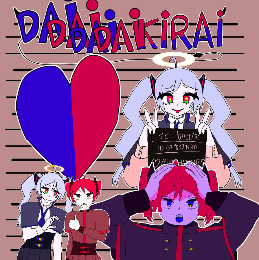 Daidaidaidaidaikirai